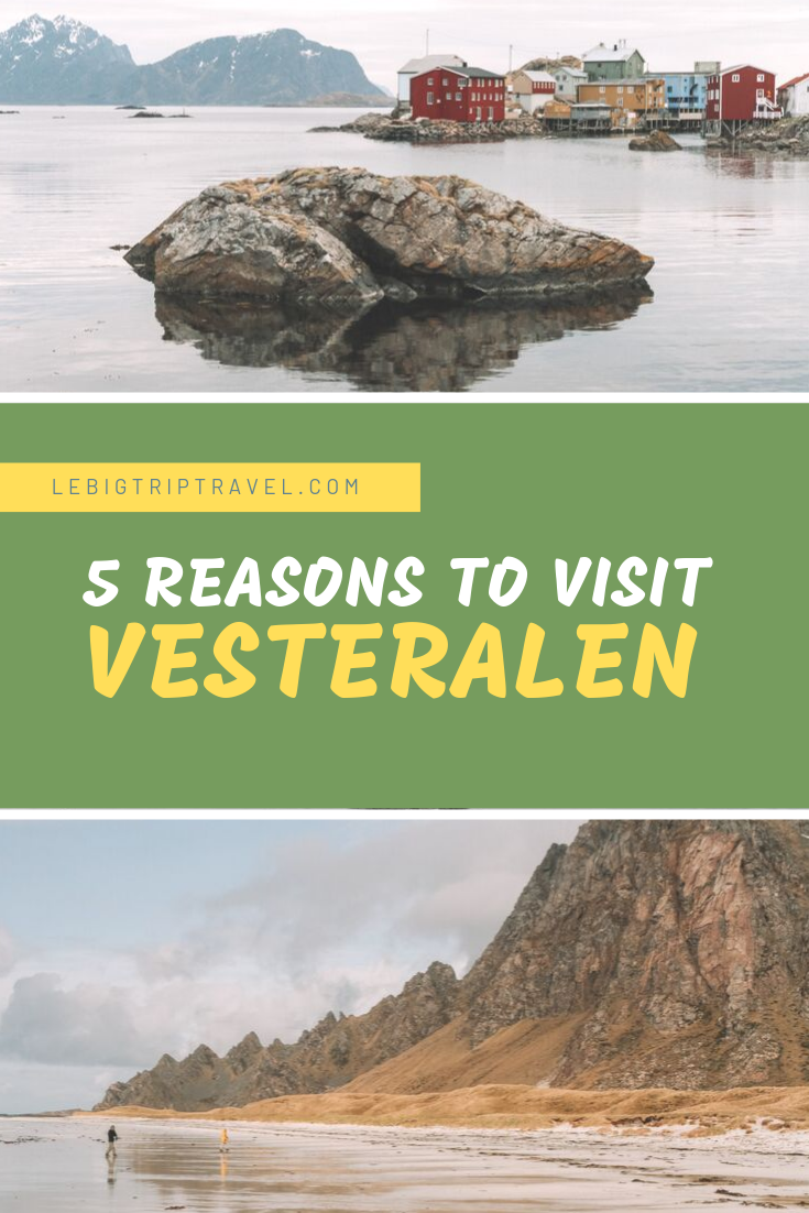 5 reasons to visit Vesteralen on your way to Lofoten